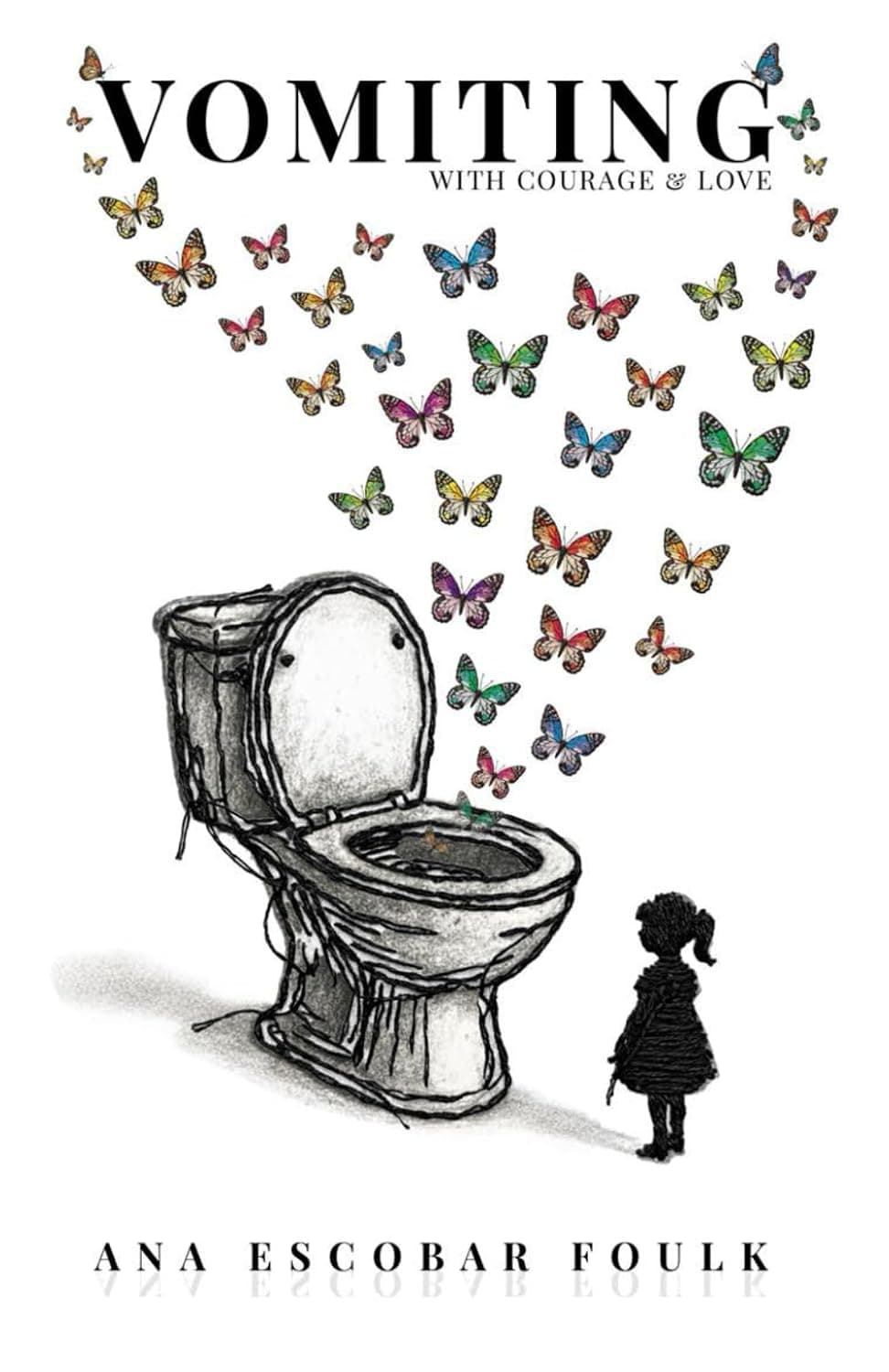 Vomiting with Courage & Love — book cover
